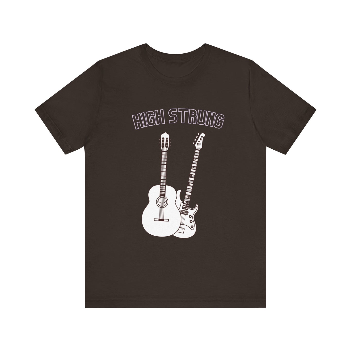 High Strung | Cool Guitar T-Shirt | Music Lover T-Shirt