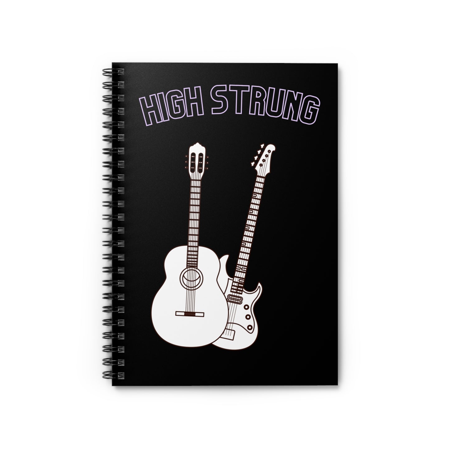 High Strung | Guitar Spiral Notebook | Ruled Musician's Journal 6"x8"