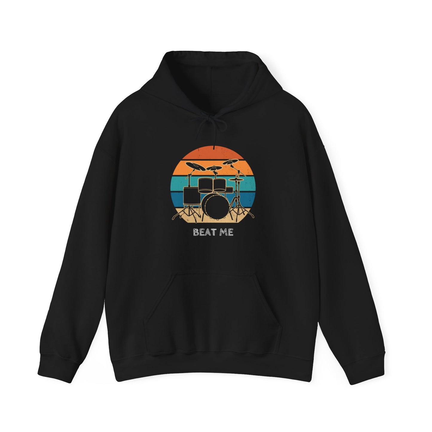 Beat Me | Drummer Hoodie | Great for Music Lovers and Musicians Alike